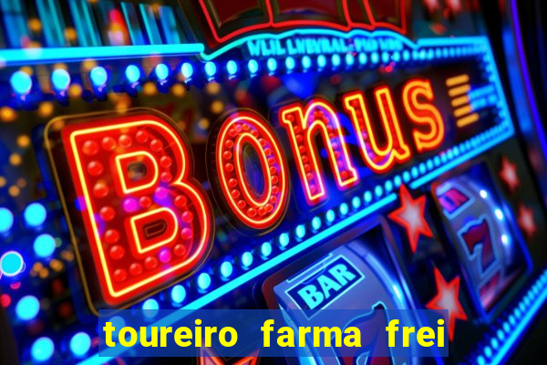 toureiro farma frei serafim teresina - pi toureiro farma frei serafim whatsapp